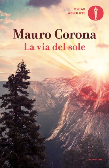 La via del sole - Mauro Corona