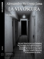 La via oscura