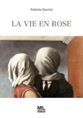 La vie en rose. Con audiolibro