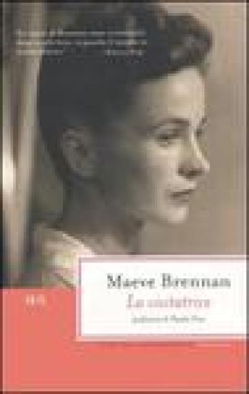 La visitatrice - Maeve Brennan