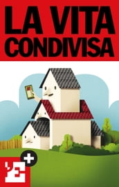 La vita condivisa