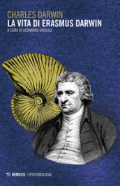 La vita di Erasmus Darwin