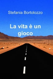 La vita è un gioco