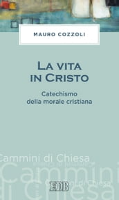 La vita in Cristo