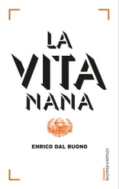 La vita nana