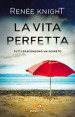 La vita perfetta