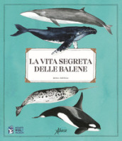 La vita segreta delle balene