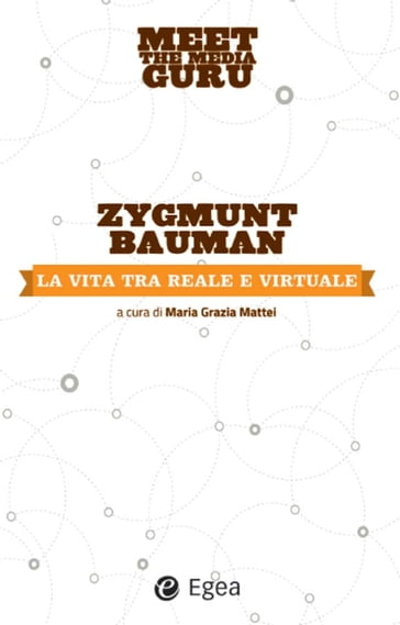 La vita tra reale e virtuale - Zygmunt Bauman