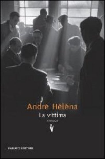 La vittima - André Héléna