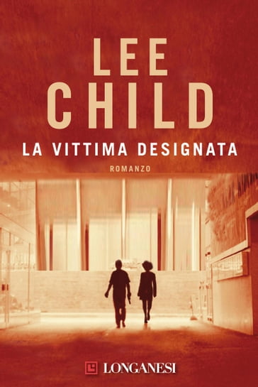 La vittima designata - Lee Child