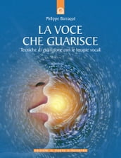 La voce che guarisce