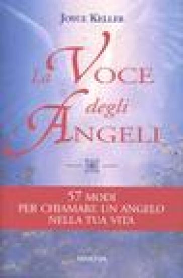 La voce degli angeli - Joyce Keller