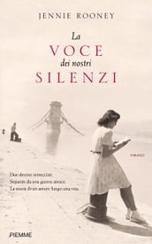 La voce dei nostri silenzi