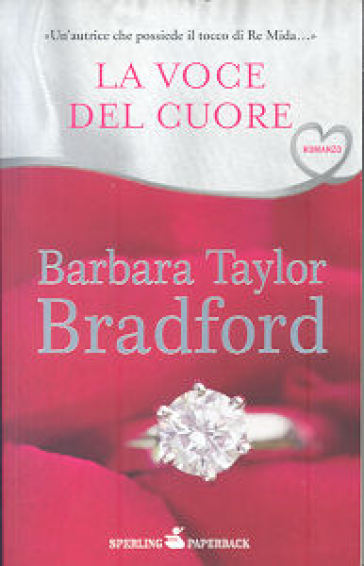 La voce del cuore - Barbara Taylor Bradford