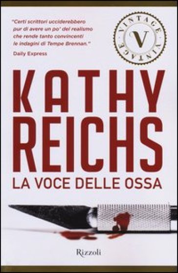 La voce delle ossa - Kathy Reichs