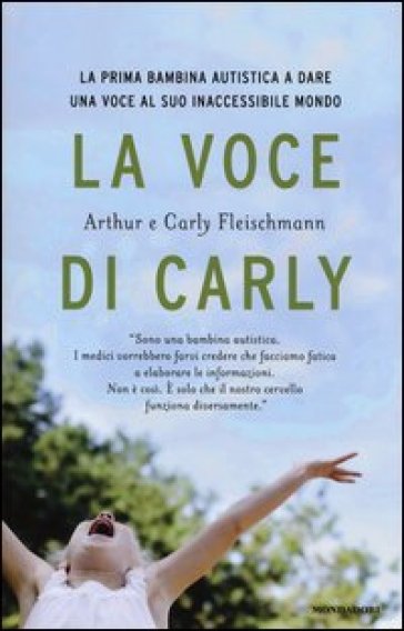 La voce di Carly - Arthur Fleischmann - Carly Fleischmann