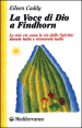 La voce di Dio a Findhorn