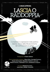 LaScia o raddoppia