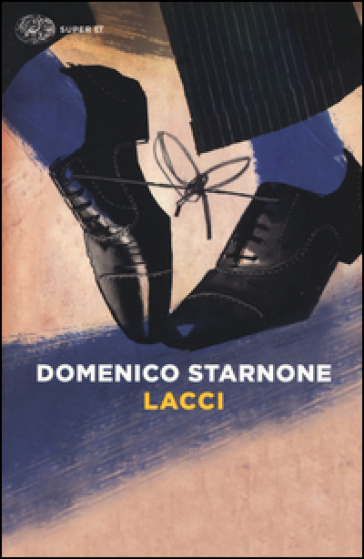 Lacci - Domenico Starnone