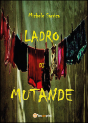 Ladro di mutande