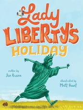 Lady Liberty s Holiday