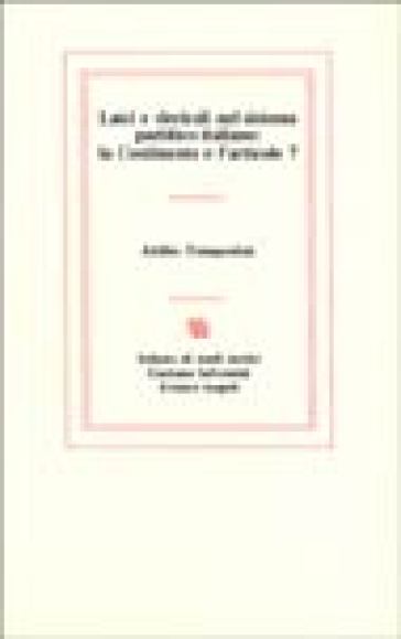 Laici e clericali nel sistema partitico italiano. La Costituente e l'articolo 7 - Attilio Tempestini