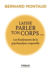 Laisse parler ton corps...