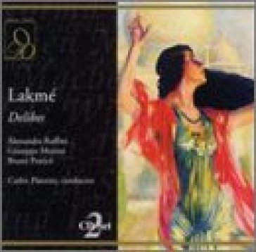 Lakme - Léo Delibes
