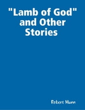 Lamb of God and Other Stories