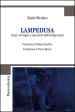 Lampedusa. Corpi, immagini e narrazioni dell immigrazione