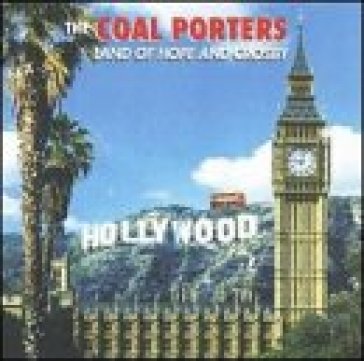 Land of hope & cosby - COAL PORTERS