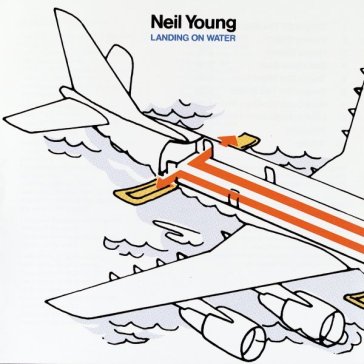 Landing on water - Neil Young