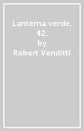 Lanterna verde. 42.