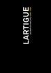 Lartigue. L album di una vita 1894-1986
