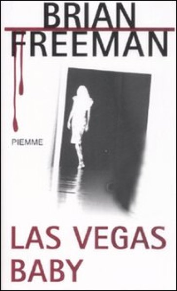 Las Vegas baby - Brian Freeman