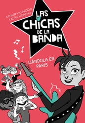 Las chicas de la banda 3 - Liándola en París