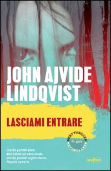 Lasciami entrare - John Ajvide Lindqvist