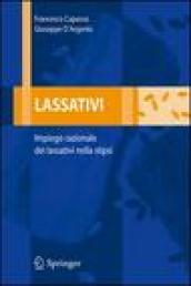 Lassativi. Impiego razionale dei lassativi nella stipsi