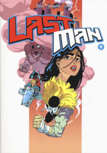 Last man. Con adesivi. 9. - Balak - Michael Sanlaville - Bastien Vives