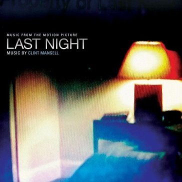 Last night - Clint Mansell