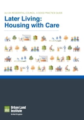 Later Living: Housing with Care