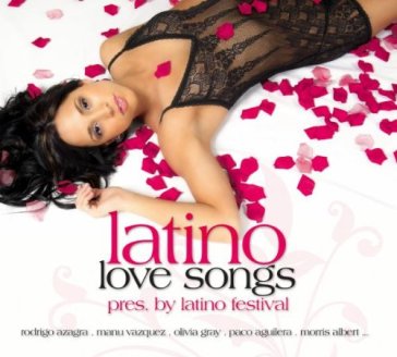 Latino love songs - AA.VV. Artisti Vari
