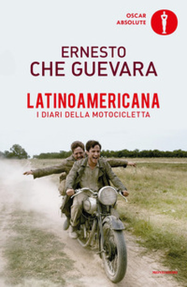 Latinoamericana. I diari della motocicletta - Ernesto Guevara