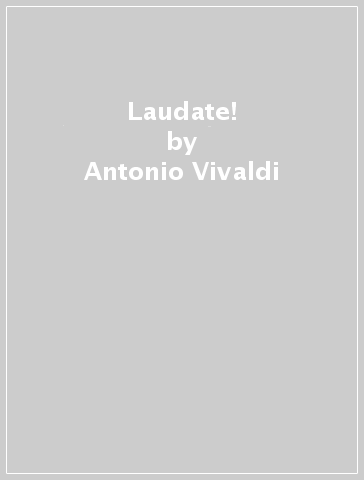 Laudate! - Antonio Vivaldi