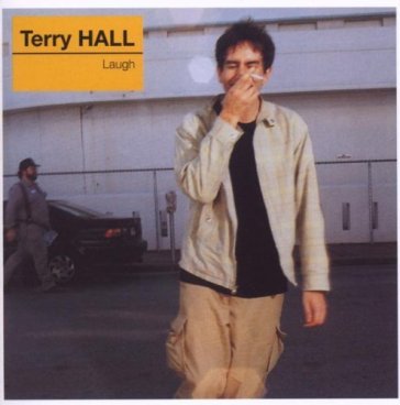 Laugh - Terry Hall