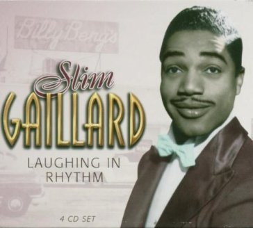 Laughing in rhythm - Slim Gaillard