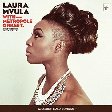 Laura mvula with.. - LAURA MVULA