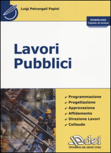 Lavori pubblici - Luigi Petrangeli Papini