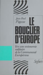 Le Bouclier d Europe