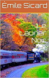 Le Laurier Noir